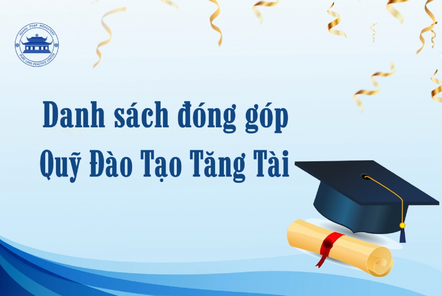 Danh sách đóng góp quỹ học bổng Đào tạo Tăng tài
