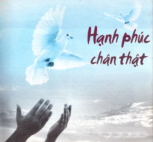 Hạnh phúc chân thật là gì?
